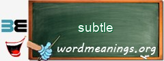 WordMeaning blackboard for subtle
